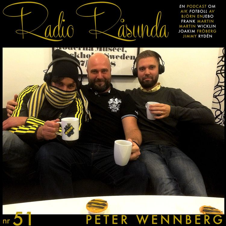 cover art for Radio Råsunda # 51 - Peter Wennberg