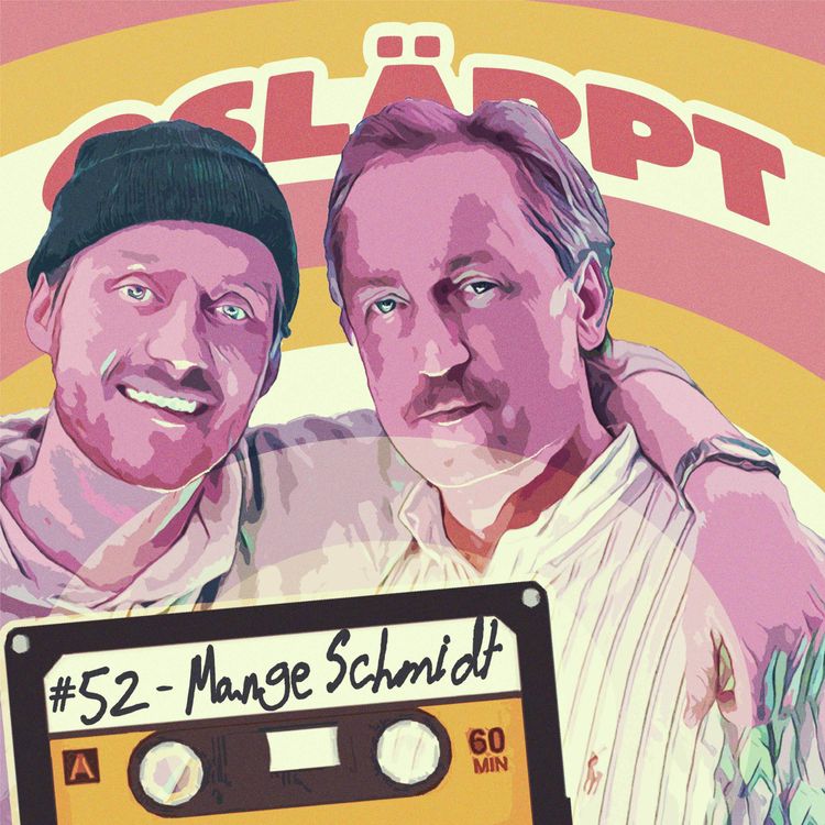 cover art for Osläppt #52 - Mange Schmidt & Gissberg