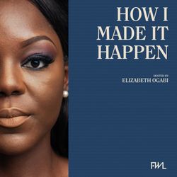 cover art for How I Made It Happen