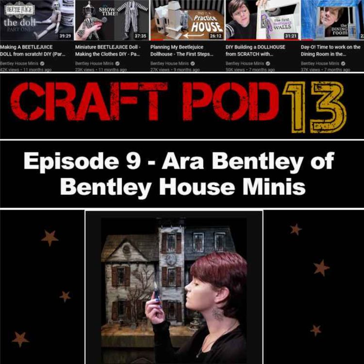 cover art for Episode 9 - Bentley House Minis