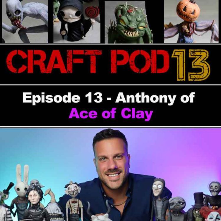 cover art for EP 13 - Ace of Clay