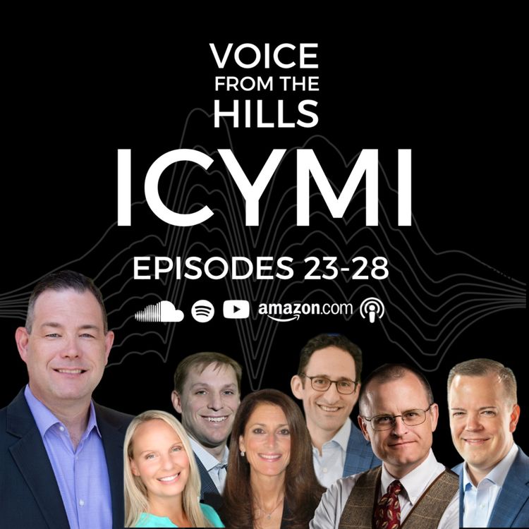 cover art for ICYMI- A Voice From the Hills Podcast Recap Ep. 23-28