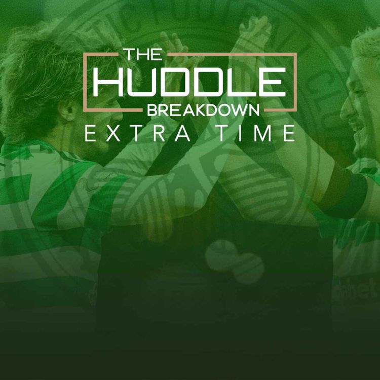 cover art for PREVIEW - THE HUDDLE BREAKDOWN EXTRA TIME: Aberdeen Review | Peering Into The Future of Scottish Football