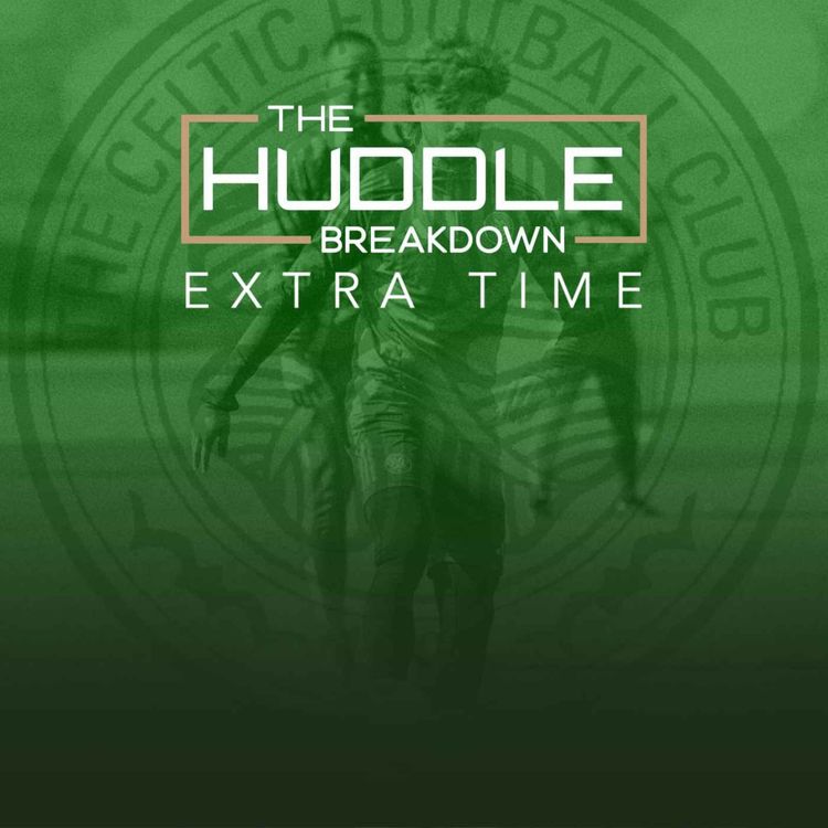 cover art for PREVIEW - THE HUDDLE BREAKDOWN EXTRA TIME: Scottish Cup Preview | Taylor vs Shlupp