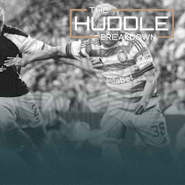 cover art for Celtic beat Falkirk, Rodgers’ Tactics & Transfer Questions | The Huddle Breakdown