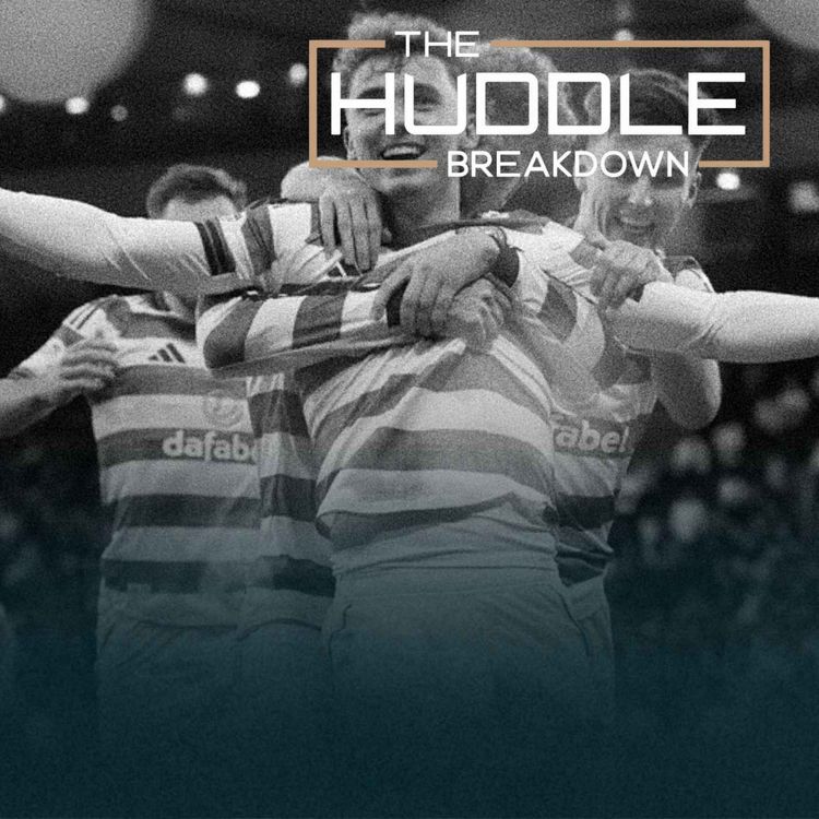 cover art for The Spark Returns | Celtic’s Hampden Victory & O’Neill’s Impact
