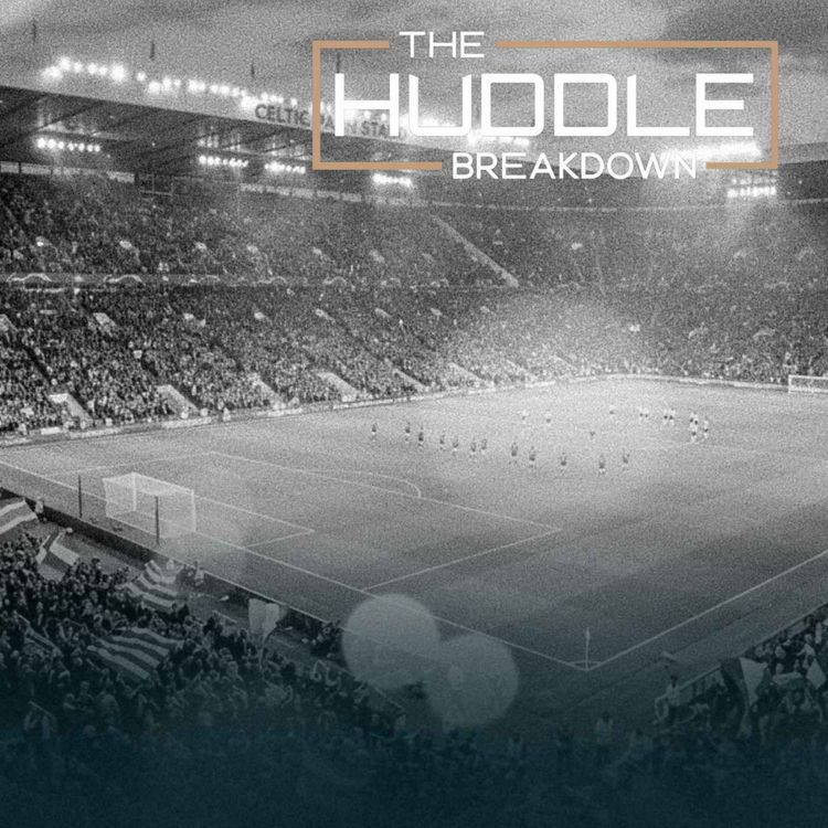 cover art for Tennis Ball Gate, the Celtic Statement & Why the League Table Lies | The Huddle Breakdown