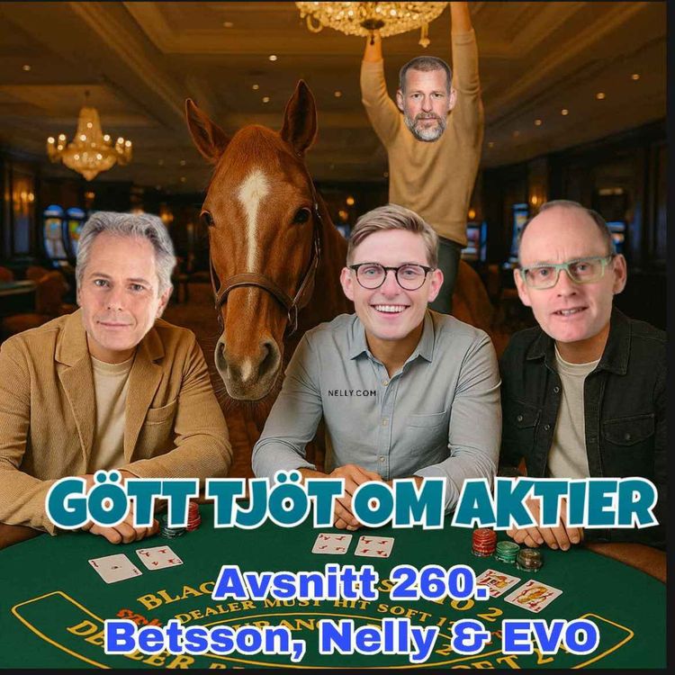 cover art for 260. Betsson, Nelly & EVO