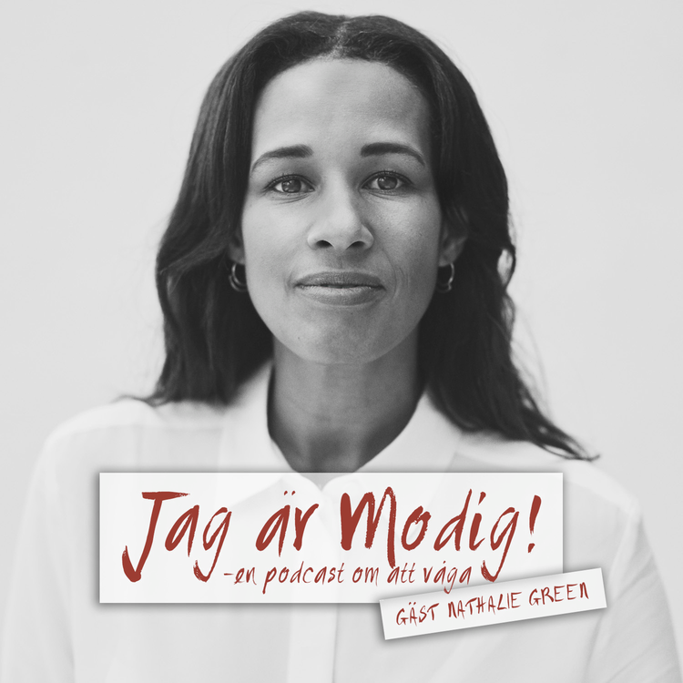 cover art for 32. Jag är Modig: Gäst Nathalie Green