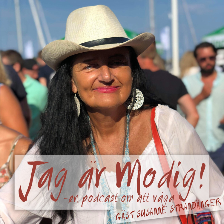 cover art for 3. Jag är Modig: Gäst Susanne Strandänger