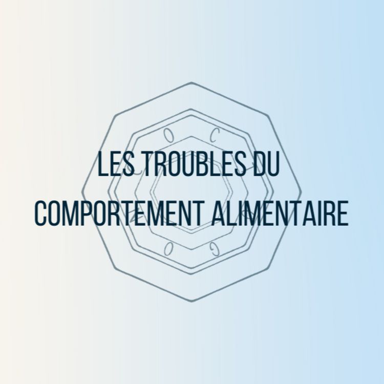 cover art for 3 - Les troubles du comportement alimentaire