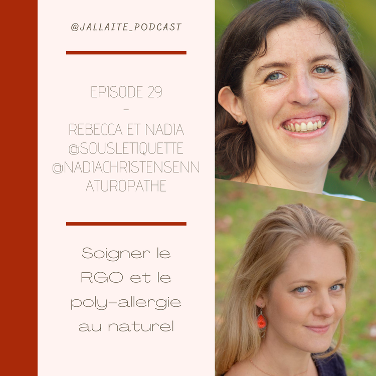 cover art for 29: Rebecca, Nadia Christensen, soigner le RGO et les poly allergie au naturel