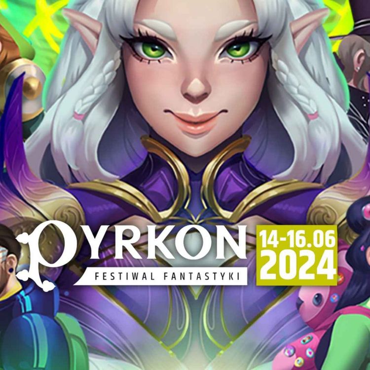 cover art for Odcinek 276 - Pyrkon 2024