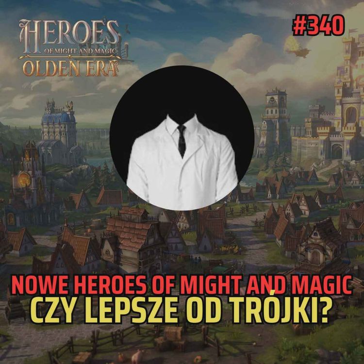 cover art for Bezimienny #340 - Heroes of Might and Magic: Olden Era
