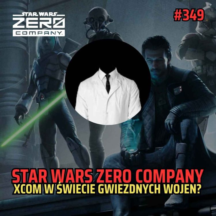 cover art for Bezimienny #349 - Star Wars: Zero Company