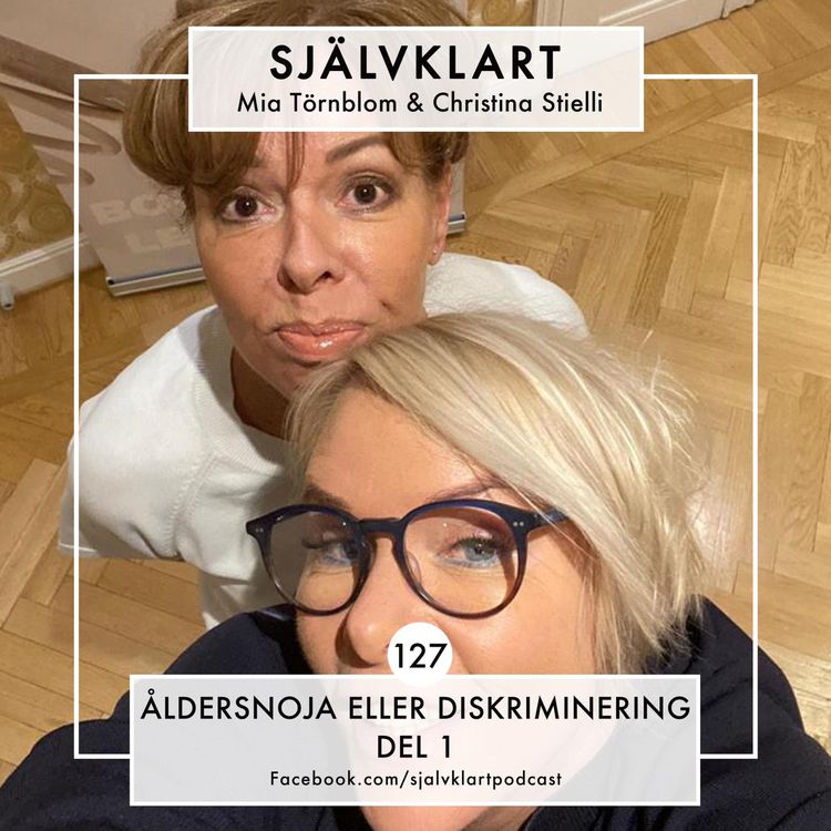 cover art for 127. Åldersnoja eller diskriminering, del 1