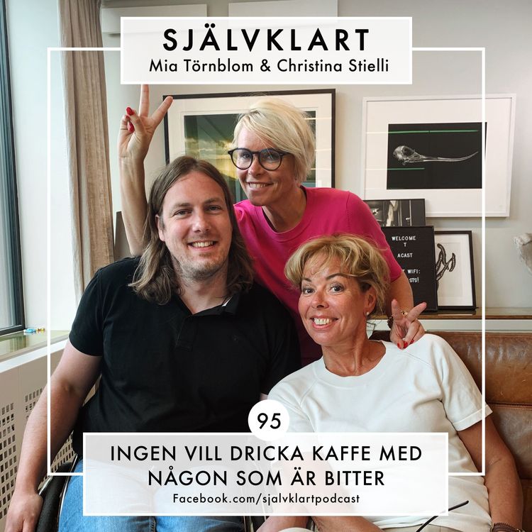 cover art for 95. Ingen vill dricka kaffe med någon som är bitter