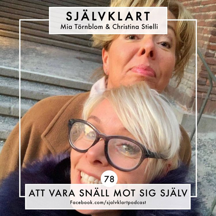 cover art for 78. Att vara snäll mot sig själv