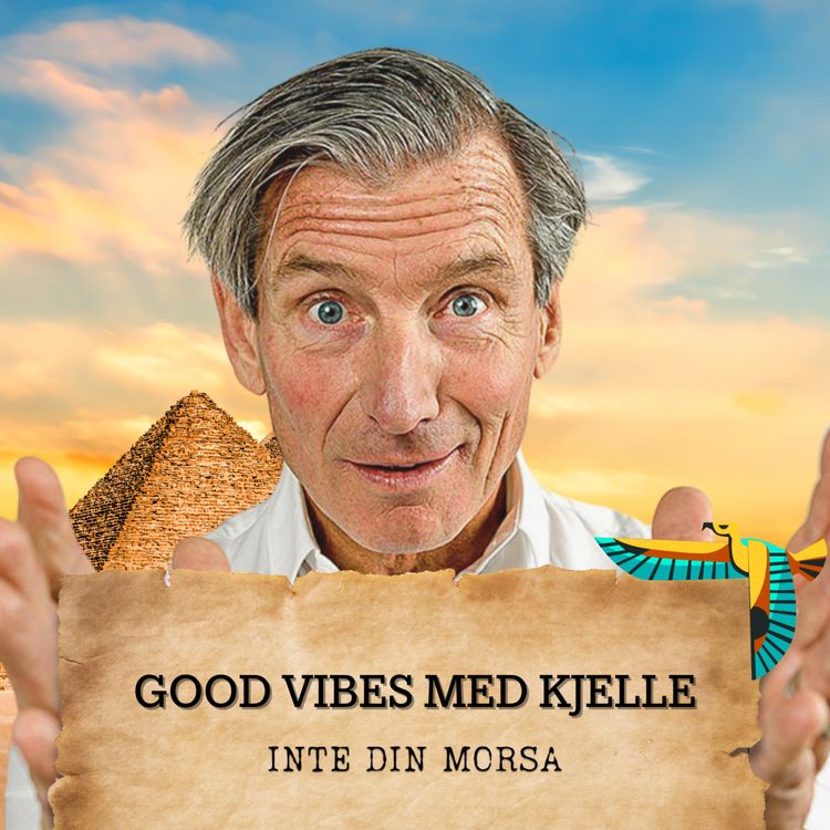 cover art for Good vibes med Kjelle