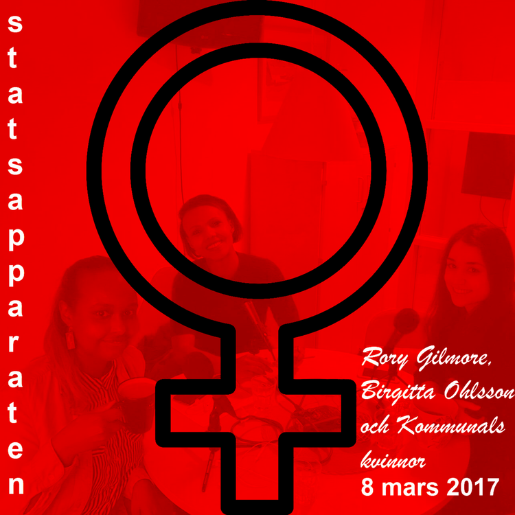 cover art for Statsapparaten #88 Rory Gilmore, Birgitta Ohlsson och Kommunals kvinnor