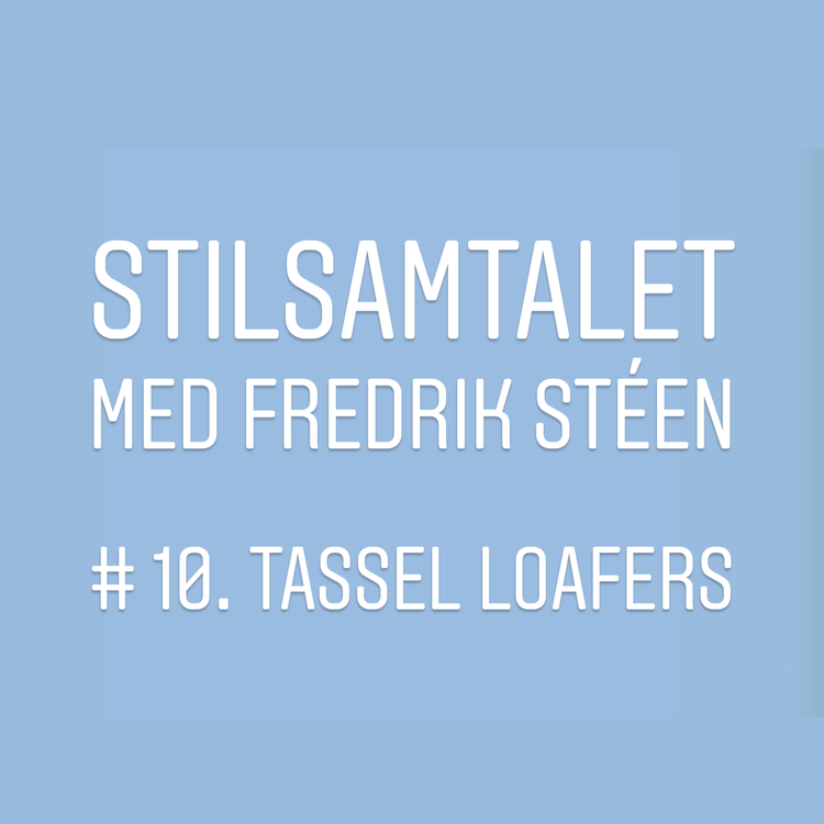 cover art for 10. Tassel Loafers och sommarpärlor