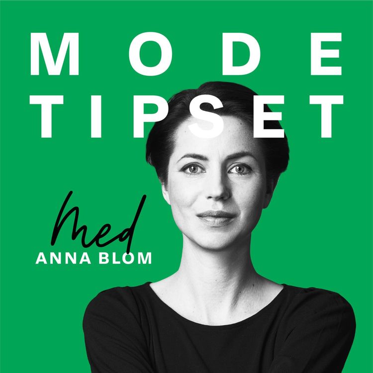 cover art for "Din stil behöver inte förändras under sommaren" – Johanna Norrman, House of Tell