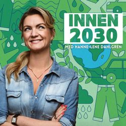 cover art for Innen 2030 med Hanne-Lene