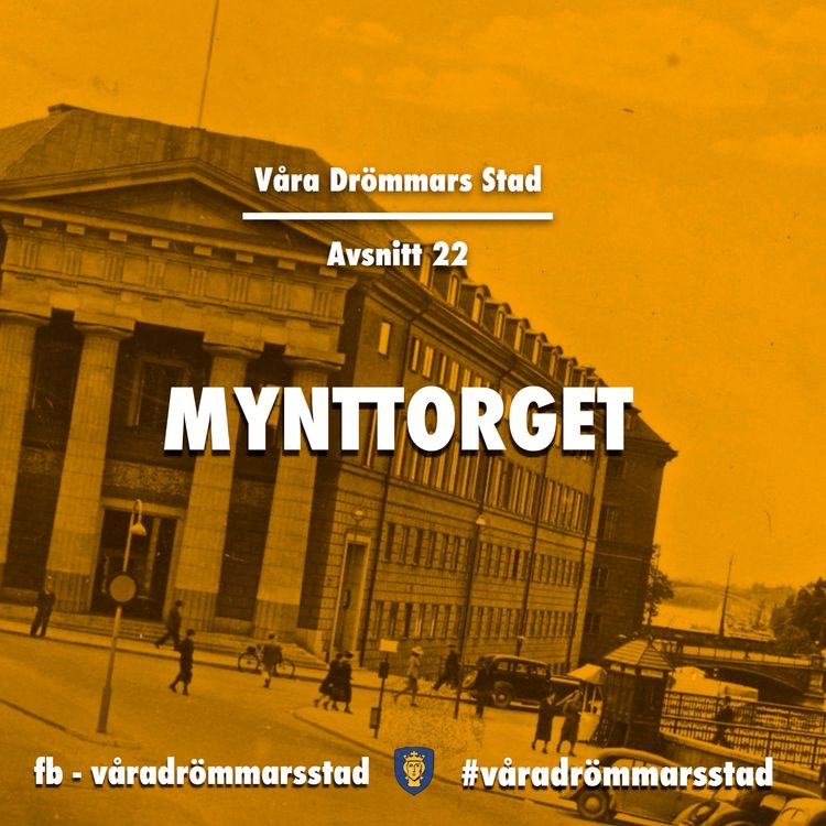 cover art for Avsnitt 22. Mynttorget