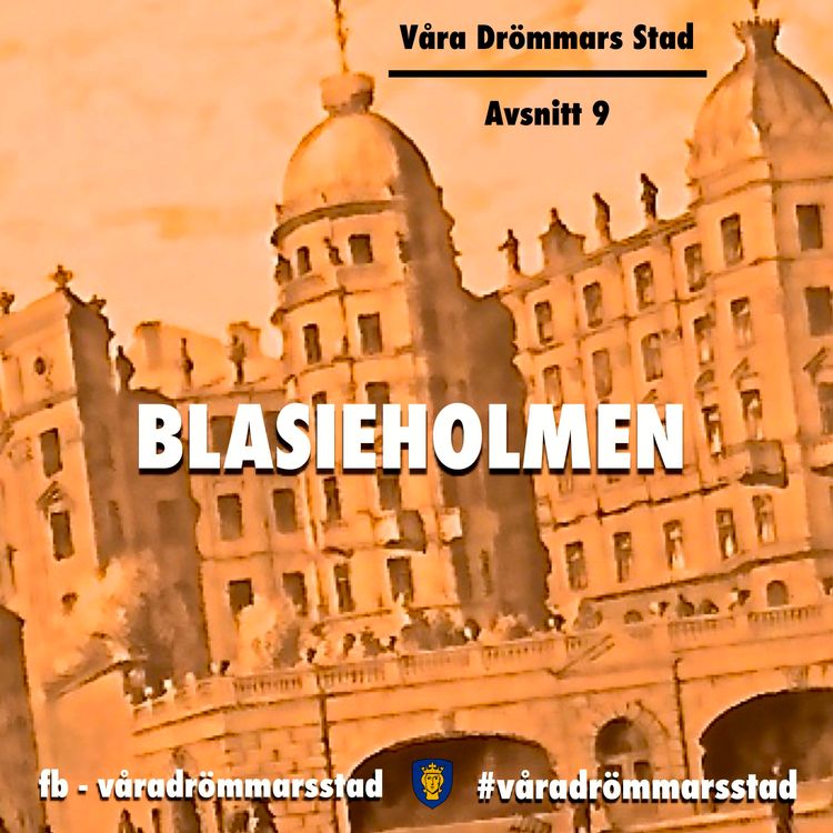 cover art for Avsnitt 9. Blasieholmen