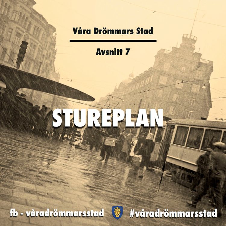 cover art for Avsnitt 7. Stureplan