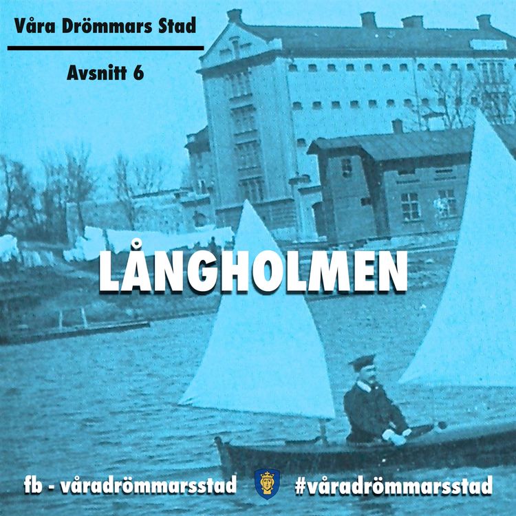 cover art for Avsnitt 6. Långholmen