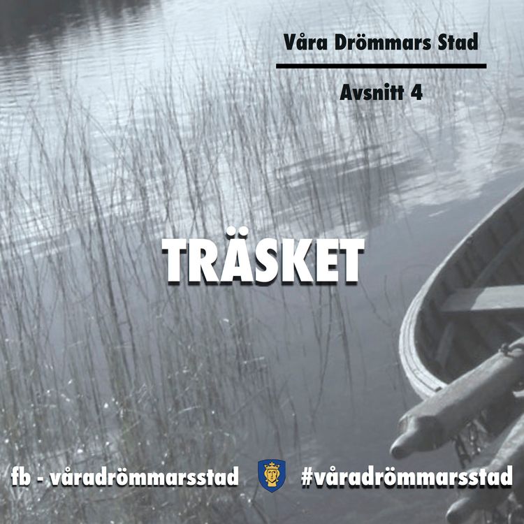 cover art for Avsnitt 4. Träsket