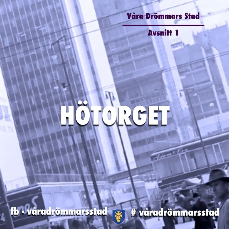 cover art for Avsnitt 1. Hötorget