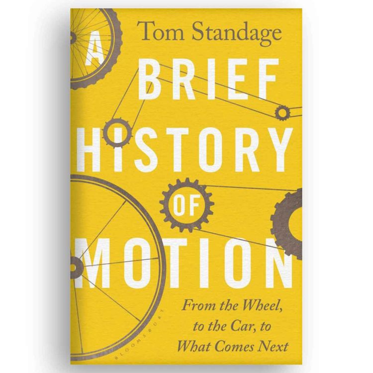cover art for Little Atoms 724 - Tom Standage's A Brief History Of Motion
