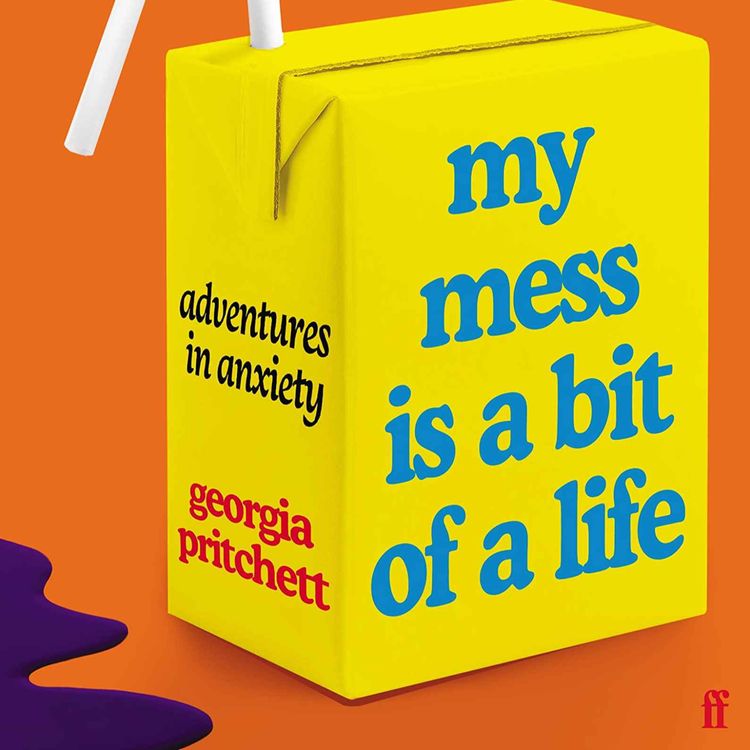 cover art for Little Atoms 735 - Georgia Pritchett's My Mess Is A Bit Of A Life