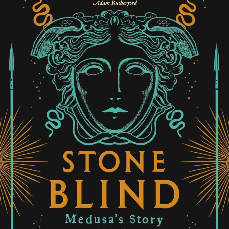 cover art for Little Atoms 772 - Natalie Haynes' Stone Blind