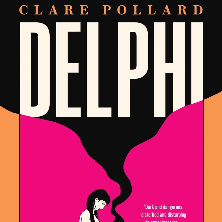 cover art for Little Atoms 784 - Clare Pollard's Delphi