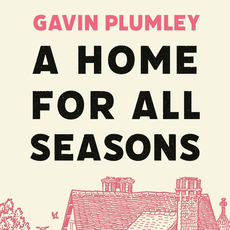cover art for Little Atoms 802 - Gavin Plumley's A Home For All Seasons