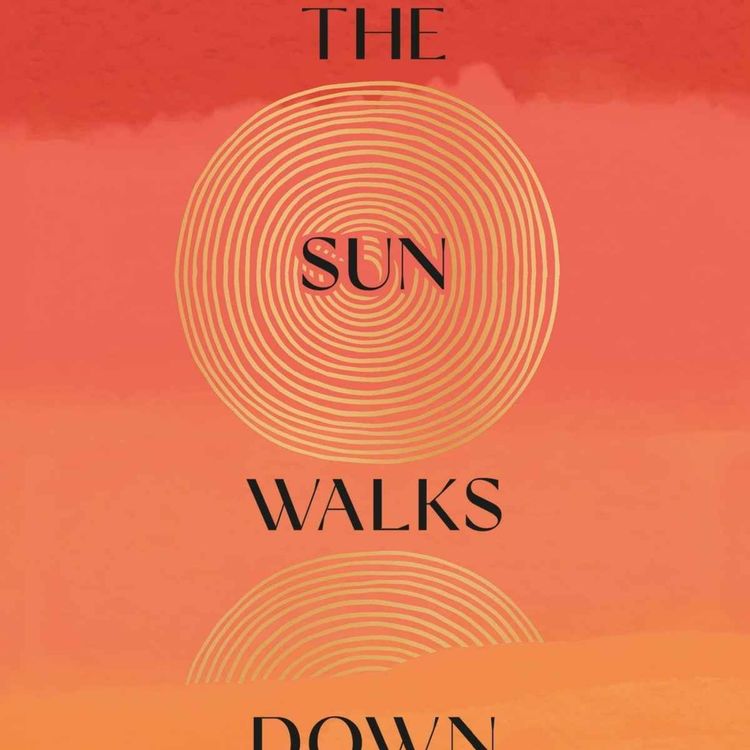 cover art for Little Atoms 814 - Fiona McFarlane's The Sun Walks Down