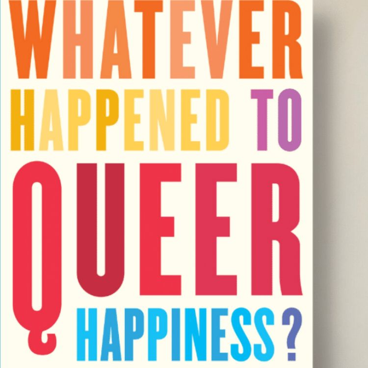 cover art for Little Atoms 833 - Kevin Brazil's Whatever Happened To Queer Happiness?