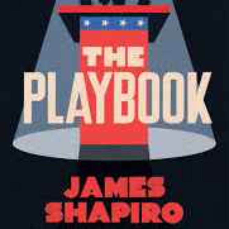 cover art for Little Atoms 912 - James Shapiro's The Playbook