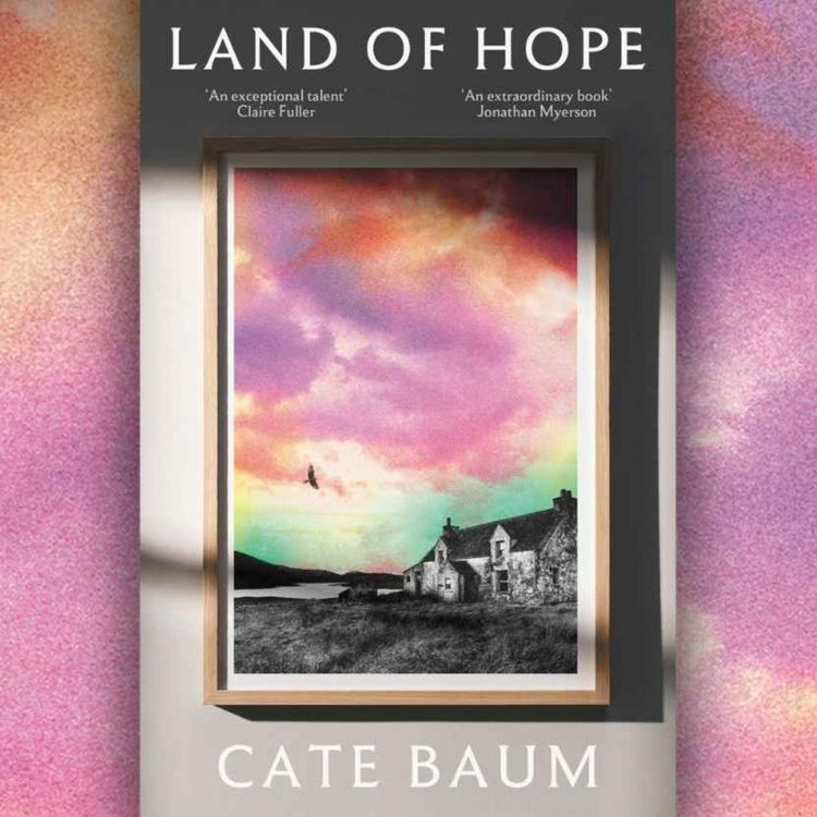 cover art for Little Atoms 951 - Cate Baum's Land Of Hope