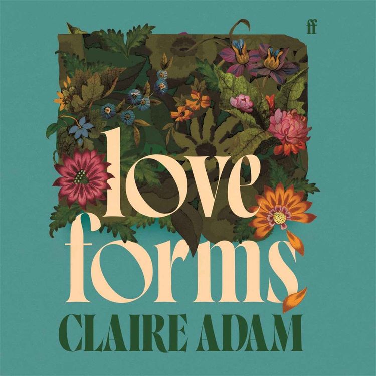 cover art for Little Atoms 963 - Claire Adam's Love Forms