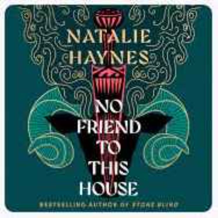 cover art for Little Atoms 969 - Natalie Haynes' No Friend To This House