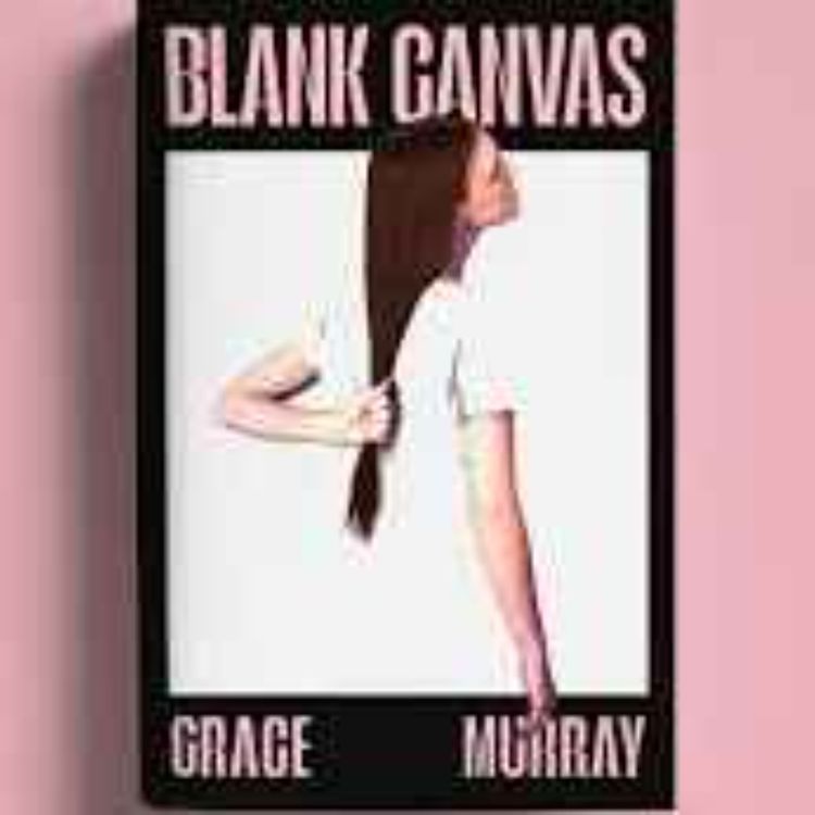 cover art for Little Atoms 983 - Grace Murray's Blank Canvas