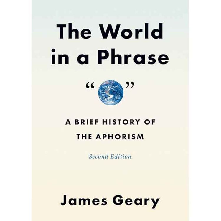 cover art for Little Atoms 987 - James Geary's The World In A Phrase