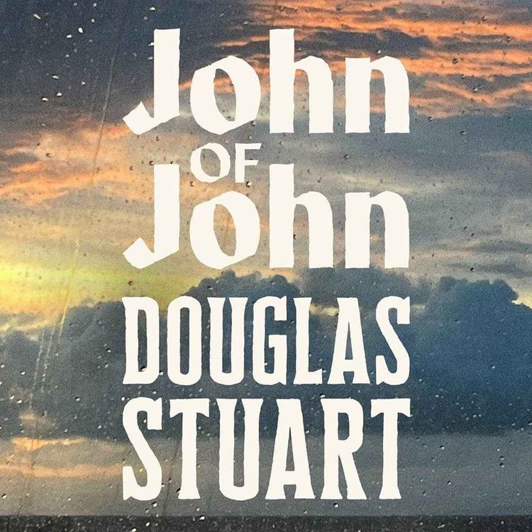 cover art for Little Atoms 1000 - Douglas Stuart's John of John