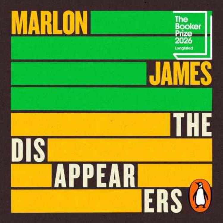 cover art for Little Atoms 1002 - Marlon James' The Disappearers