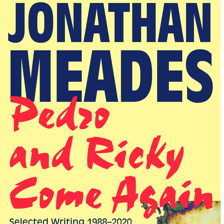 cover art for Little Atoms 700 - Jonathan Meades' Pedro and Ricky Come Again