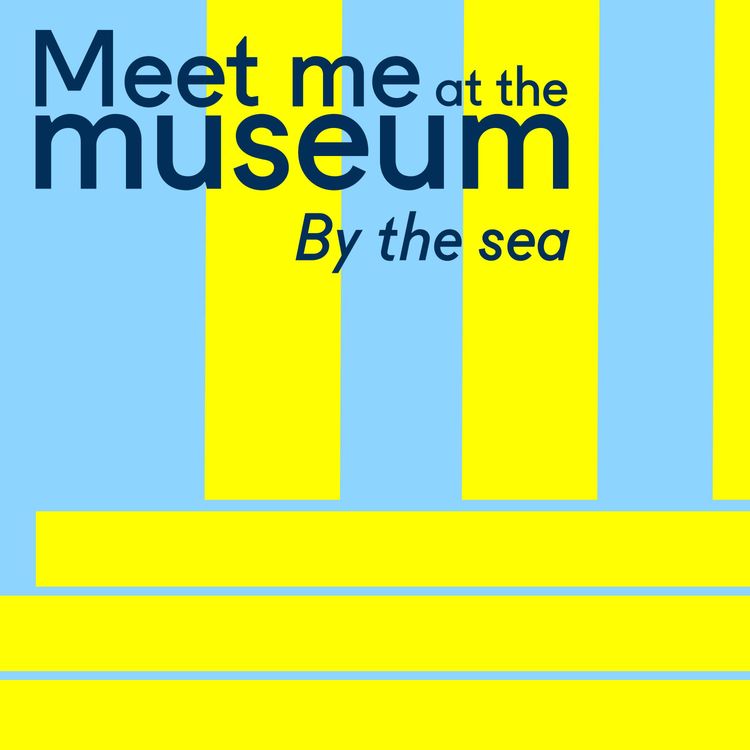 cover art for Special episode: highlights from museums by the sea